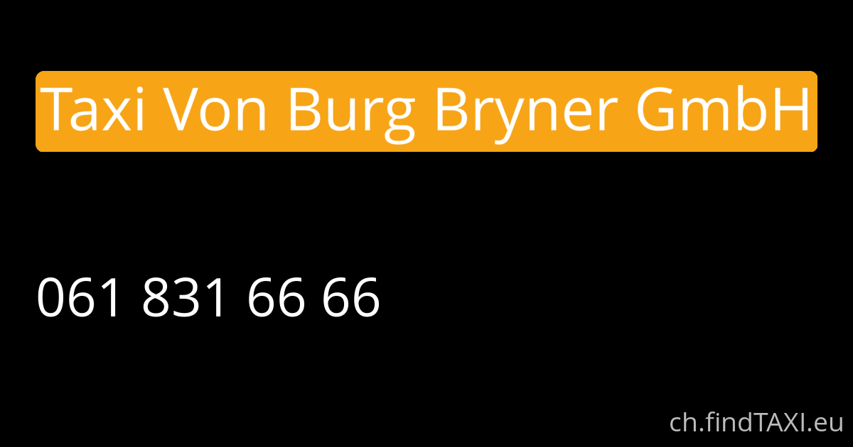 Taxi Von Burg Bryner GmbH (Rheinfelden)